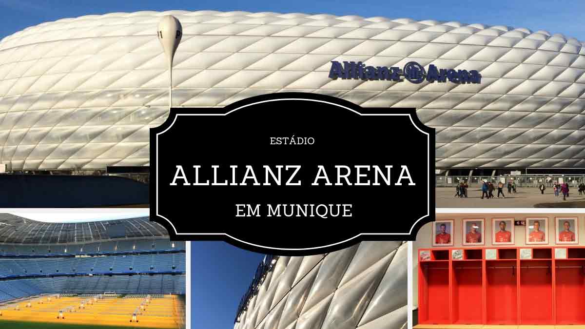O que fazer em Munique - Allianz Arena, o estádio do Bayern